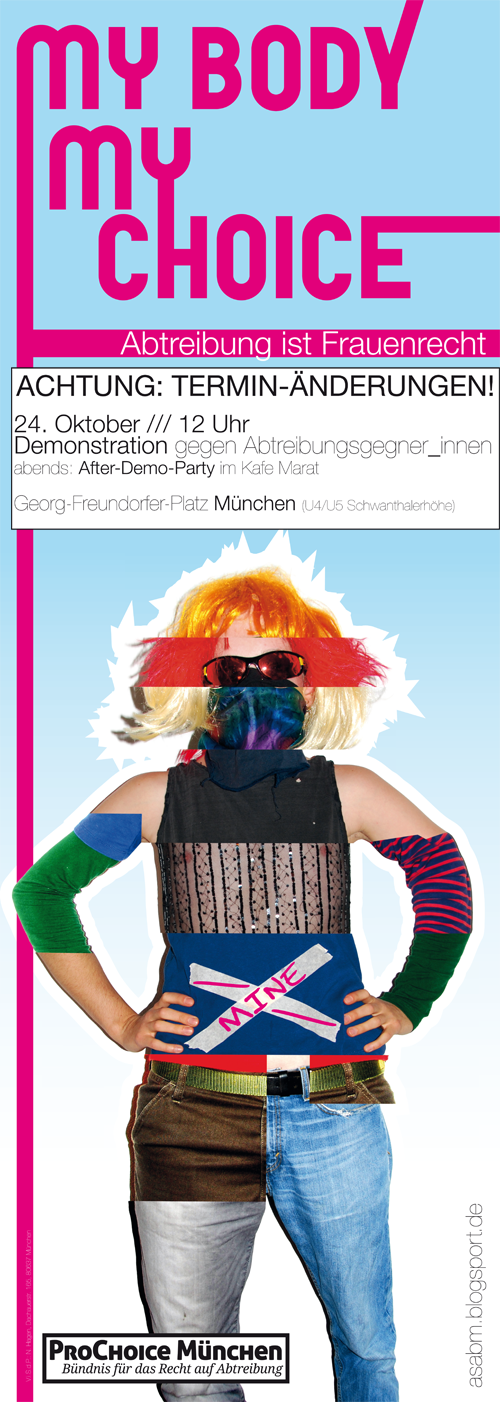 10. Oktober - MY BODY MY CHOICE