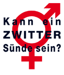 Kann ein Zwitter Sünde sein?